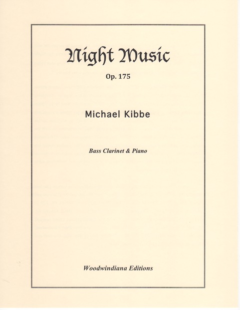 Michael Kibbe Night Music, Op. 175